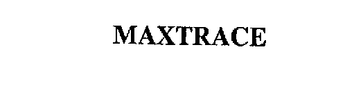 MAXTRACE