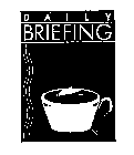 DAILY BRIEFING