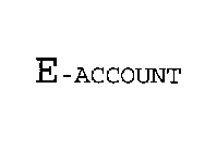 E-ACCOUNT