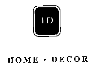 HOME DECOR HD