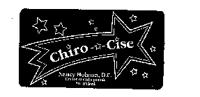 CHIRO- -CISE NANCY HOLMAN, D.C. DOCTOR OF CHIROPRACTIC AUTHORIZED