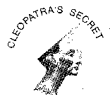 CLEOPATRA'S SECRET