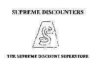 SUPREME DISCOUNTERS THE SUPREME DISCOUNT SUPERSTORE