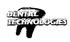 DENTAL TECHNOLOGIES