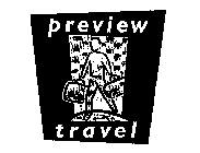 PREVIEW TRAVEL