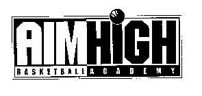 AIM HIGH BASKETBALL ACADEMY