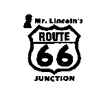 MR. LINCOLN'S ROUTE 66 JUNCTION