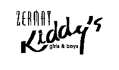 ZERMAT KIDDY'S GIRLS & BOYS