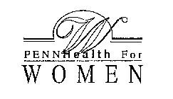 W PENNHEALTH FOR WOMEN