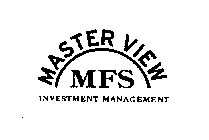 MASTER VIEW MFS INVESTMENT MANAGEMENT
