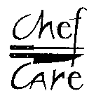 CHEF CARE