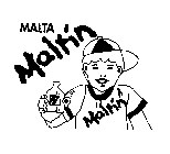 MALTA MALTIN
