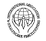 INTERNATIONAL ASSOCIATION OF HEALTHCARE PRACTITIONERS