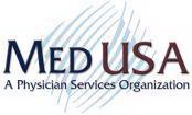 MED USA A PHYSICIAN SERVICES ORGANIZATION