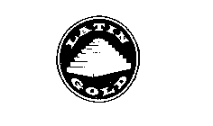 LATIN GOLD