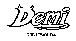 DEMI THE DEMONESS
