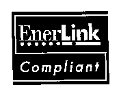 ENERLINK COMPLIANT