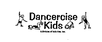 DANCERCISE KIDS A DIVISION OF KIDS FUN, INC.