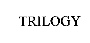 TRILOGY