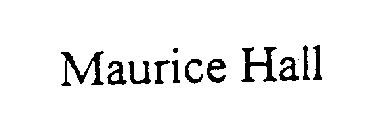 MAURICE HALL
