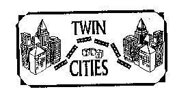 TWIN CITIES