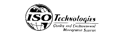 ISO TECHNOLOGIES QUALITY AND ENVIRONMENTAL MANAGEMENT SYSTEMS