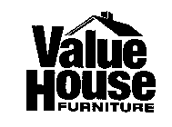 VALUE HOUSE FURNITURE