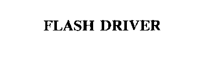 FLASH DRIVER