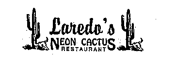 LAREDO'S NEON CACTUS RESTAURANT