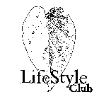 LIFESTYLE CLUB