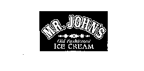 MR. JOHN'S OLD FASHIONED ICE CREAM