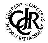 CCJR CURRENT CONCEPTS IN JOINT REPLACEMENT