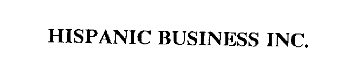 HISPANIC BUSINESS INC.