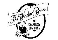 THE WINDSOR BEARS OF CRANBURY COMMONS