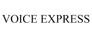 VOICE EXPRESS