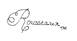 ROUSSEAUX