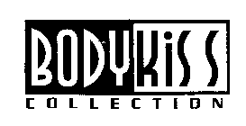 BODYKISS COLLECTION