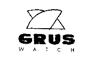 GRUS WATCH