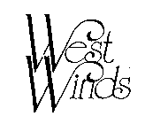 WEST WINDS