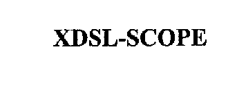 XDSL-SCOPE