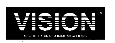 VISION SECURITY AND COMMUNICATIONS