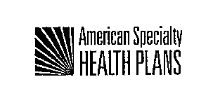 AMERICAN SPECIALTY HEALTH PLANS