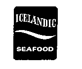ICELANDIC SEAFOOD
