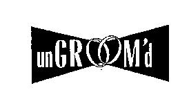 UNGROOM'D