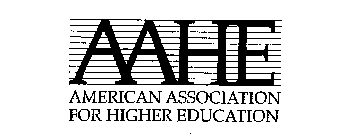 AAHE AMERICAN ASSOCIATION FOR HIGHER EDUCATION