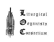 LITURGICAL ORGANISTS CONSORTIUM