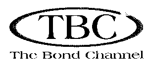 TBC THE BOND CHANNEL