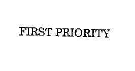 FIRST PRIORITY