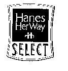 H HANES HER WAY SELECT