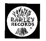 BARLEY RECORDS